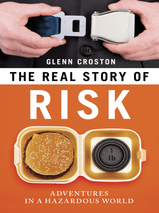 Title details for The Real Story of Risk by Glenn Croston - Available